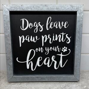 Black and Silver Dog Quote Wall Art 10” x 10”